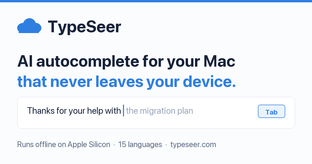 Show HN: TypeSeer – on-device autocomplete for every text field on macOS